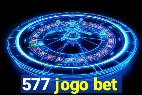 577 jogo bet